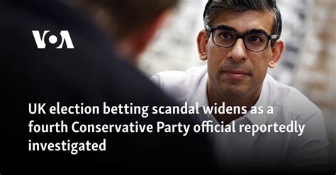 Breaking Down the U.K. Election Betting Scandal .